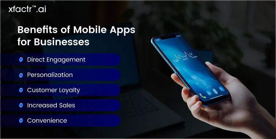 Benefits of Mobile Apps for Businesses 